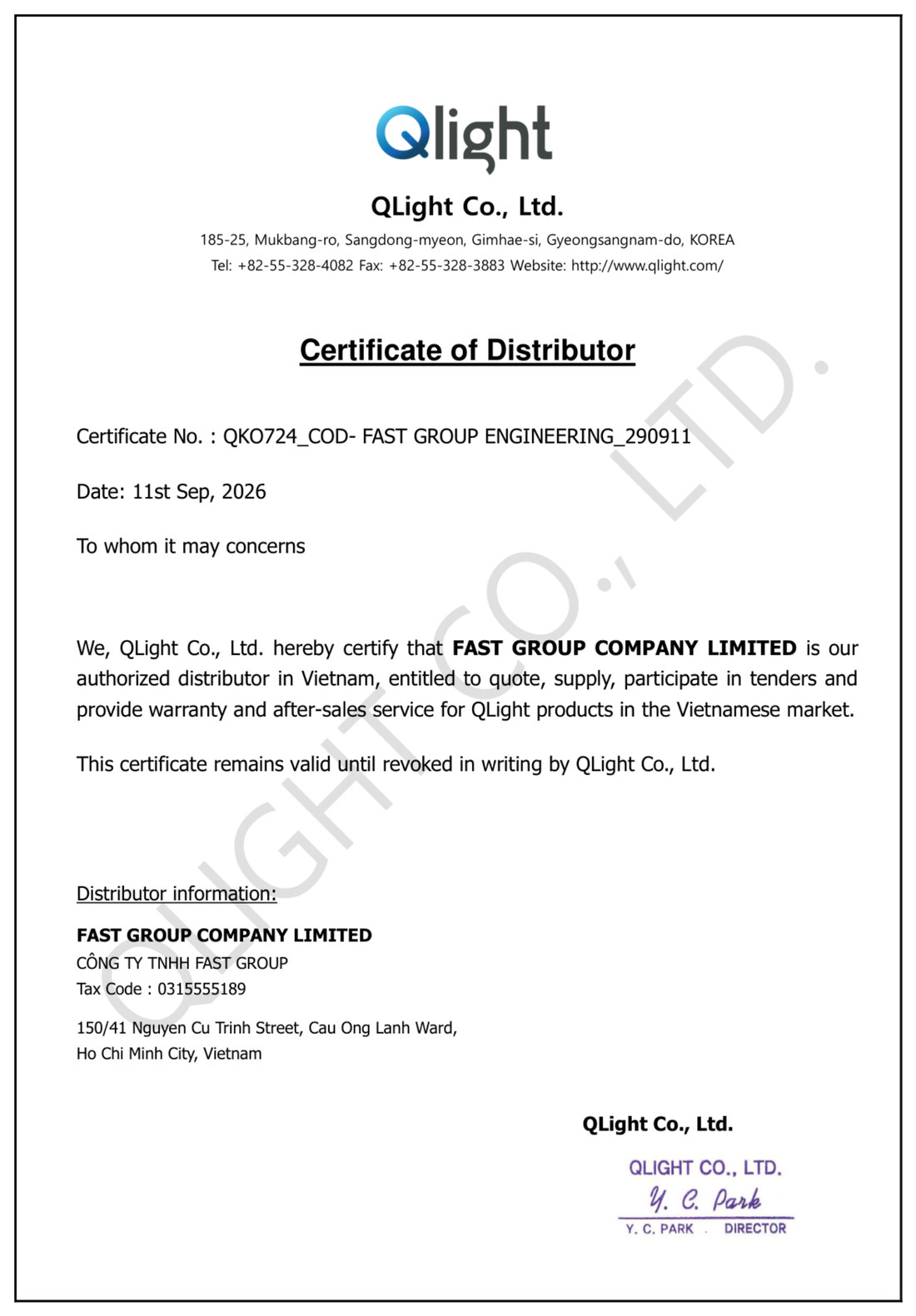 Certificate of Distributor số QKO724_COD-FAST GROUP ENGINEERING_290911 do QLight Co., Ltd. cấp cho Công ty TNHH Fast Group